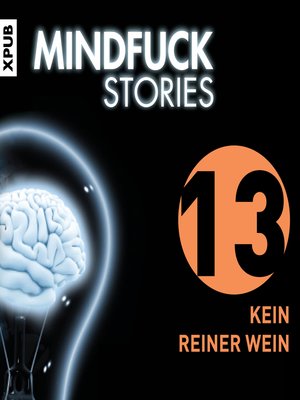 cover image of Mindfuck Stories--Folge 13